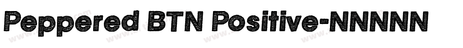 Peppered BTN Positive字体转换